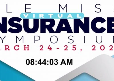 Ole Miss- Virtual Risk Management and Insurance Program Symposium